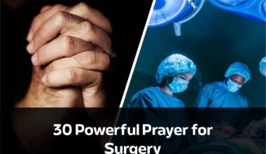 30 Powerful Prayer for Surgery